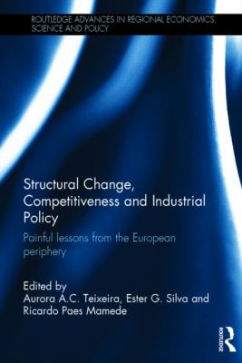 Structural Change Competitiveness and Industrial Policy 