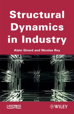 Structural Dynamics in Industry Girard Alain 