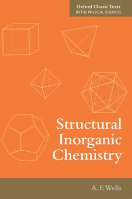 Structural Inorganic Chemistry Wells Alexander 