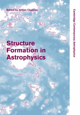 Structure Formation in Astrophysics 