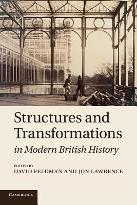 Structures and Transformations in Modern British History 