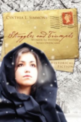 Struggles and Triumphs Simmons Cynthia L 