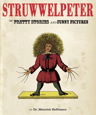 Struwwelpeter Hoffmann Heinrich 