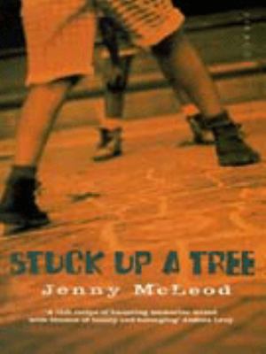 Stuck Up a Tree Jenny McLeod 