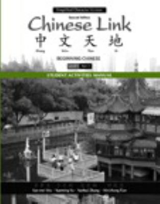 Student Activities Manual for Chinese Link 