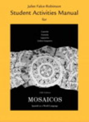 Student Activities Manual for Mosaicos Castells Matilde 