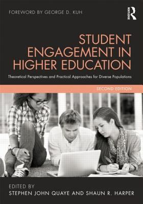 Student Engagement in Higher Education Harper Shaun 