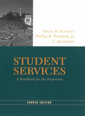 Student Services 4e Paper Komives Woodard 