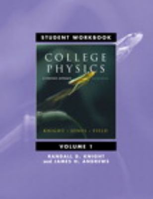 Student Workbook for College Physics 