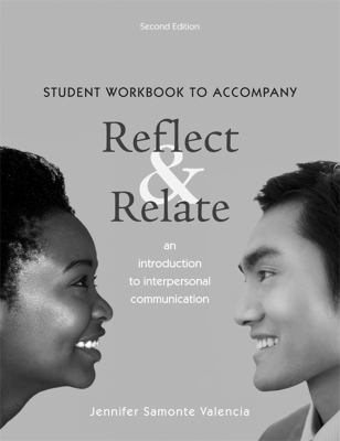 Student Workbook to Accompany Reflect Relate 