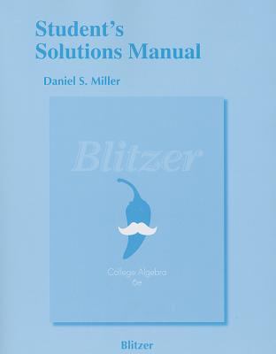 Student s Solutions Manual for College Algebra 