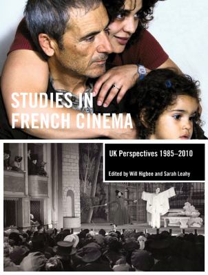 Studies in French Cinema Higbee Will 