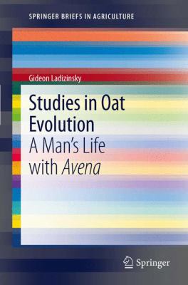 Studies in Oat Evolution Ladizinsky Gideon 