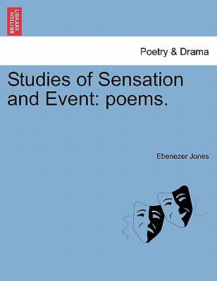 Studies of Sensation and Event Jones Ebenezer 