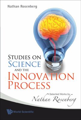 Studies on Science and the Innovation Process 