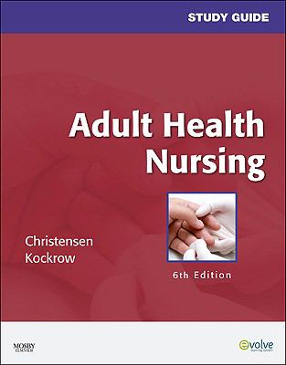 Study Guide for Adult Health Nursing 