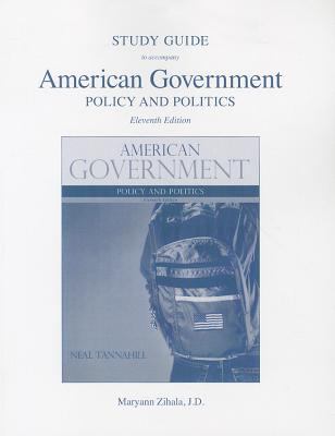 Study Guide for American Government Tannahill Neal 