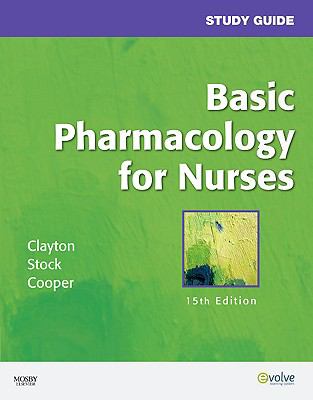 Study Guide for Basic Pharmacology for Nurses 