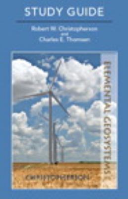 Study Guide for Elemental Geosystems 
