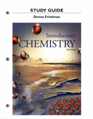 Study Guide for Introductory Chemistry Friedman Donna 
