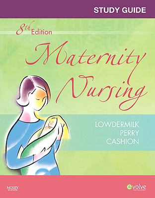Study Guide for Maternity Nursing 