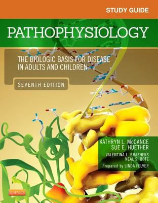 Study Guide for Pathophysiology Huether Sue E 