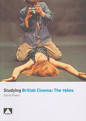 Studying British Cinema Powell Danny 