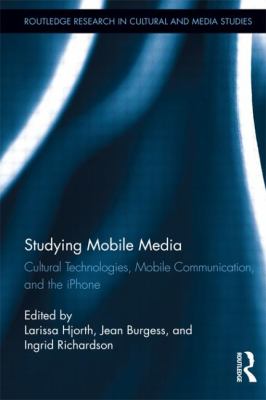 Studying Mobile Media 