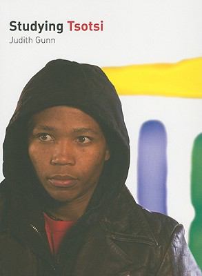 Studying Tsotsi Gunn Judith 