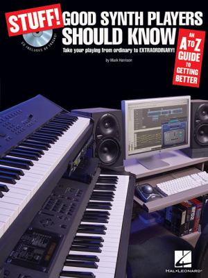 Stuff Good Synth Players Should Know 