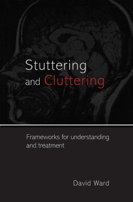 Stuttering and Cluttering 