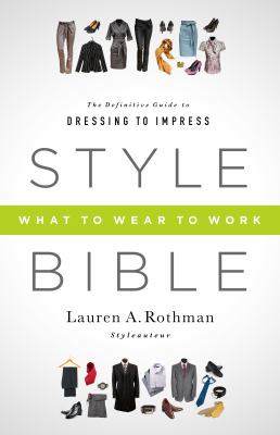 Style Bible Rothman Lauren A 