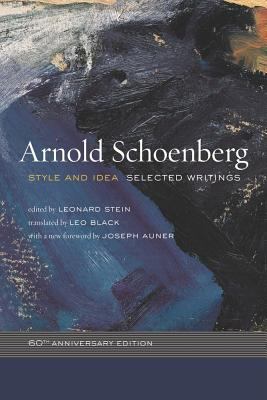 Style and Idea Schoenberg Arnold 