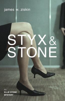 Styx Stone Ziskin James W 