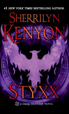 Styxx Dark Hunter Novels Kenyon Sherrilyn 
