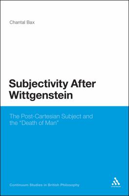 Subjectivity After Wittgenstein Bax Dr Chantal 