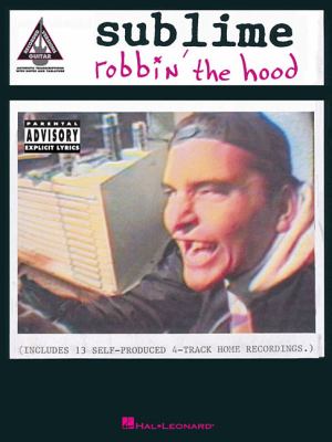 Sublime Robbin the Hood Sublime 