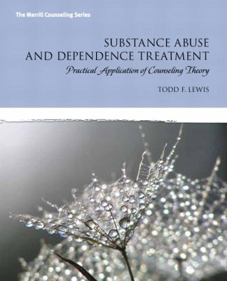 Substance Abuse and Addiction Treatment Lewis Todd 