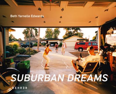 Suburban Dreams Evren Robert 