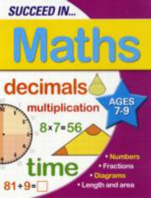 Succeed in Maths 7 9 Years 