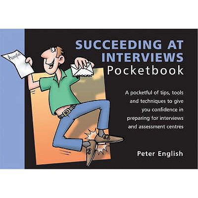 Succeeding at Interviews Pocketbook English Peter 