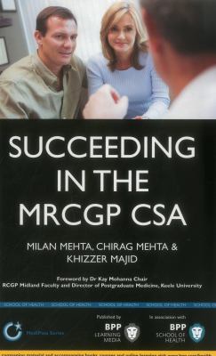 Succeeding in the Mrcgp CSA Mehta Milan 