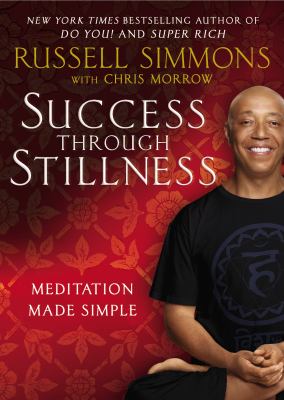 Success Through Stillness Simmons Russell 