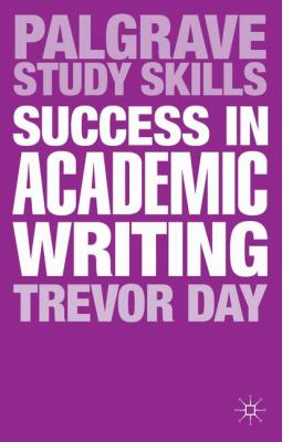 Success in Academic Writing Day Trevor 