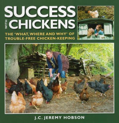 Success with Chickens Hobson J C Jeremy 