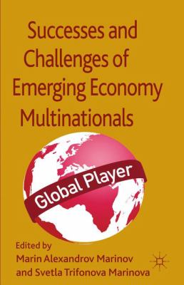Successes and Challenges of Emerging Economy Multinationals 