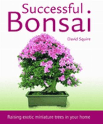 Successful Bonsai Squire 
