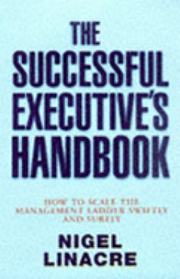 Successful Executive s Handboo Linacre Nigel 
