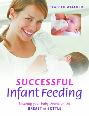 Successful Infant Feeding Welford Heather 