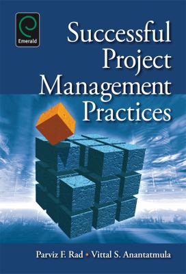 Successful Project Management Practices Rad Parviz F 